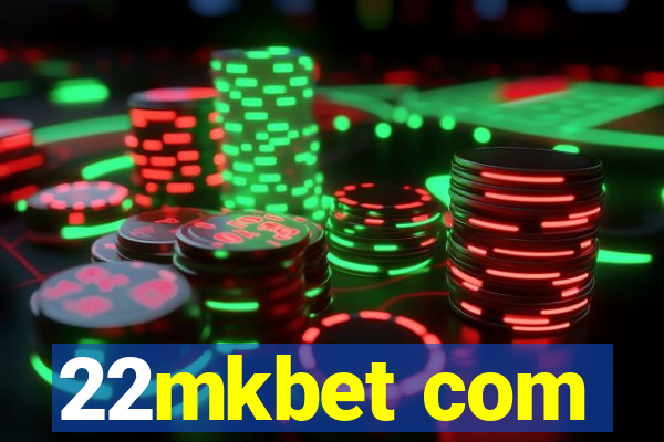 22mkbet com