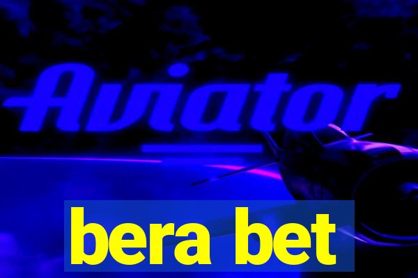 bera bet