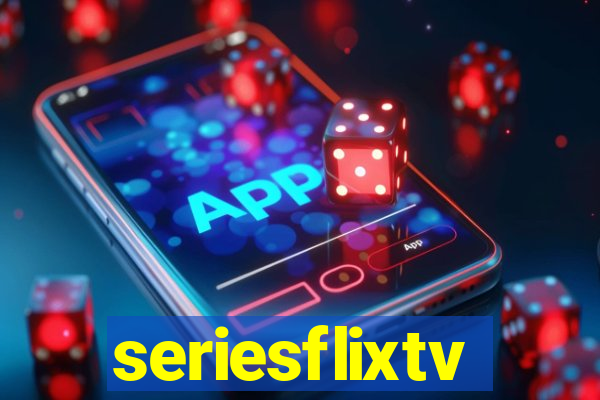 seriesflixtv