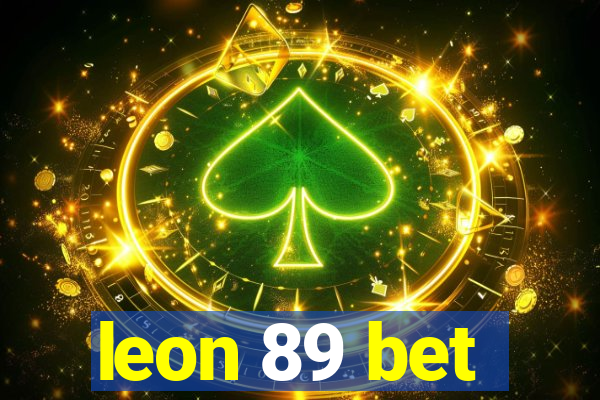 leon 89 bet