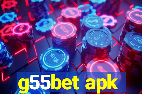 g55bet apk