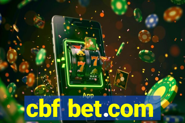 cbf bet.com