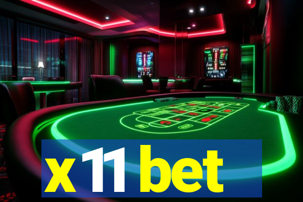 x11 bet