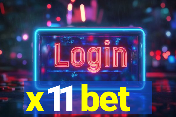 x11 bet