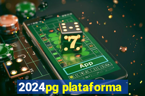 2024pg plataforma