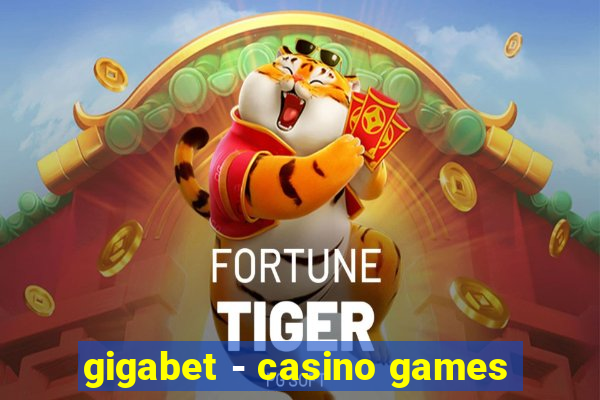 gigabet - casino games