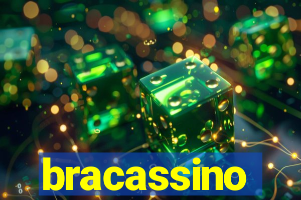 bracassino