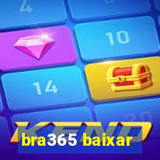 bra365 baixar