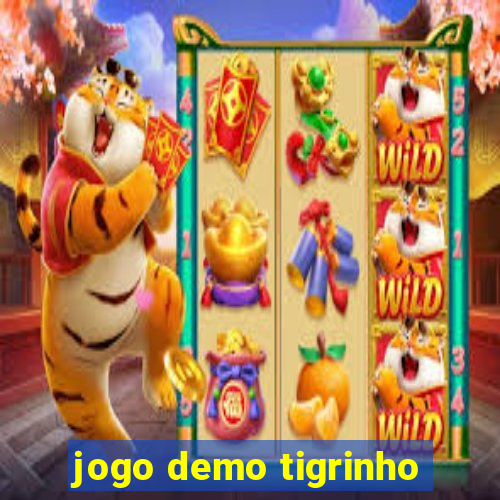 jogo demo tigrinho