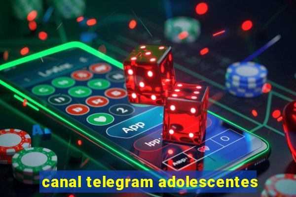 canal telegram adolescentes