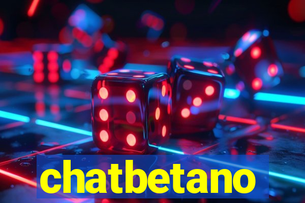 chatbetano