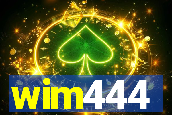 wim444