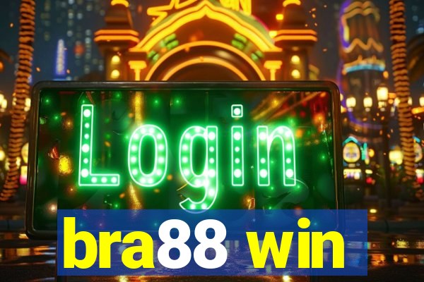 bra88 win