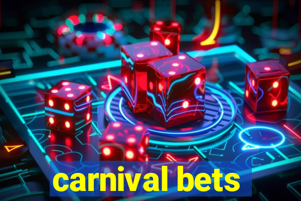 carnival bets