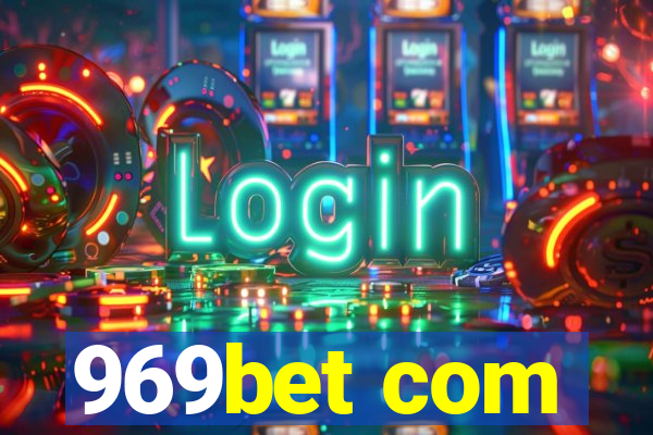 969bet com