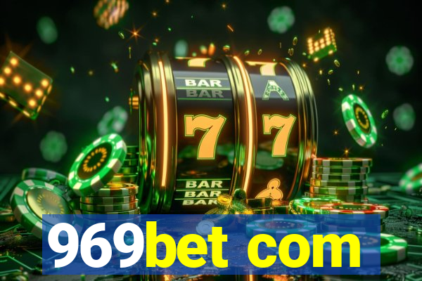 969bet com