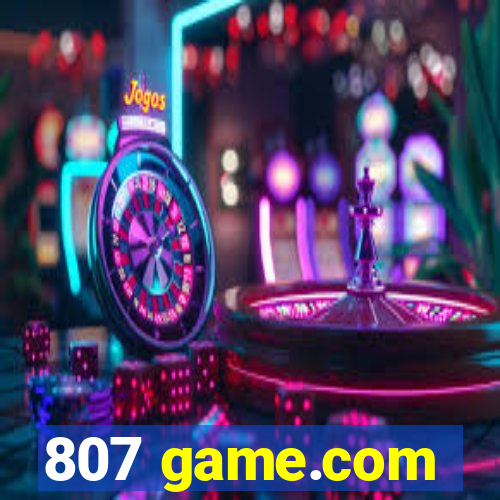 807 game.com