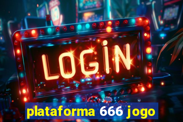 plataforma 666 jogo