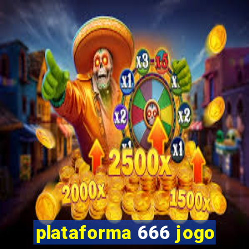 plataforma 666 jogo