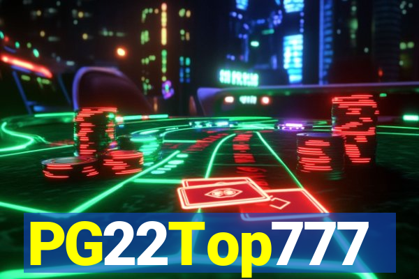 PG22Top777