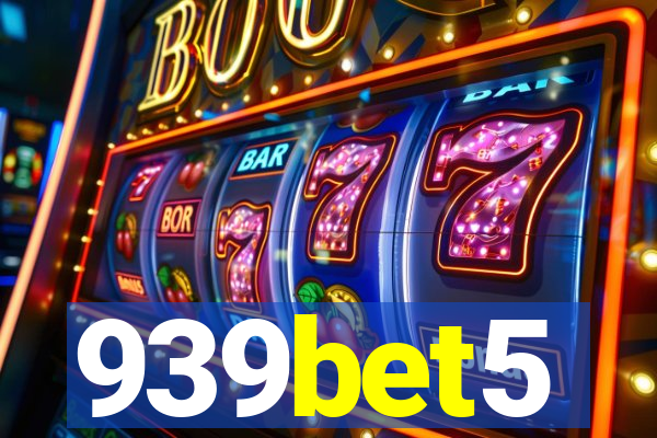 939bet5