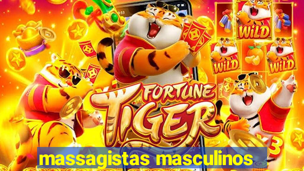 massagistas masculinos