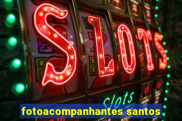 fotoacompanhantes santos