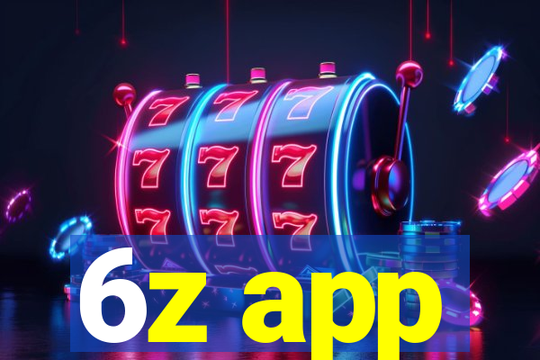 6z app