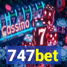 747bet