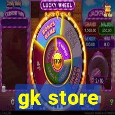 gk store