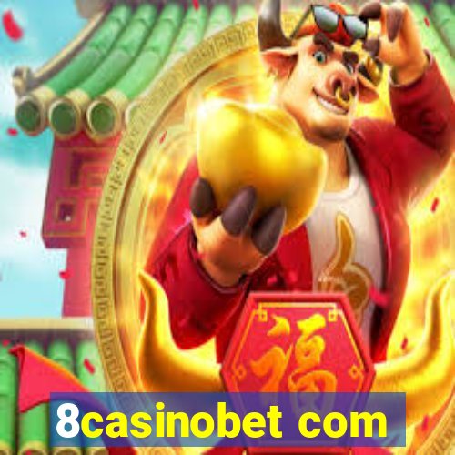 8casinobet com