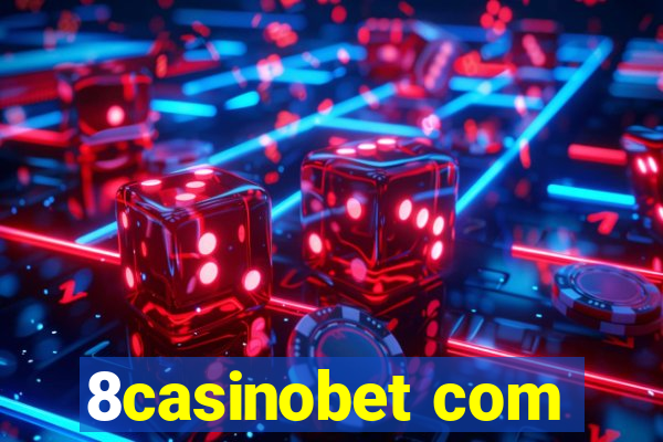 8casinobet com