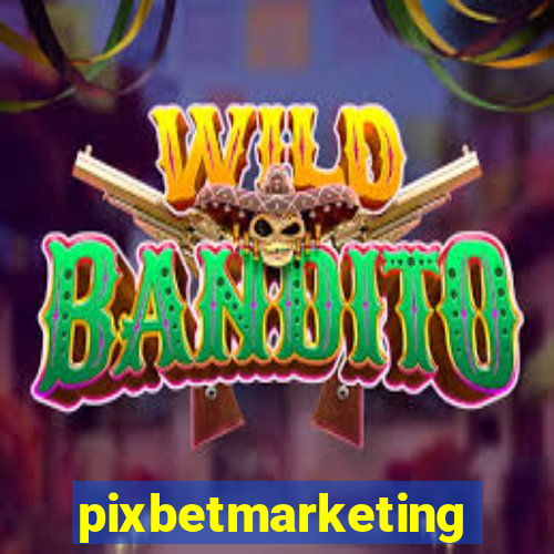 pixbetmarketing