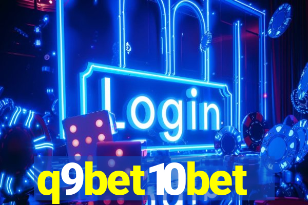 q9bet10bet