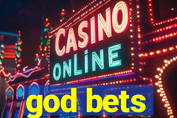 god bets