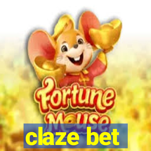 claze bet