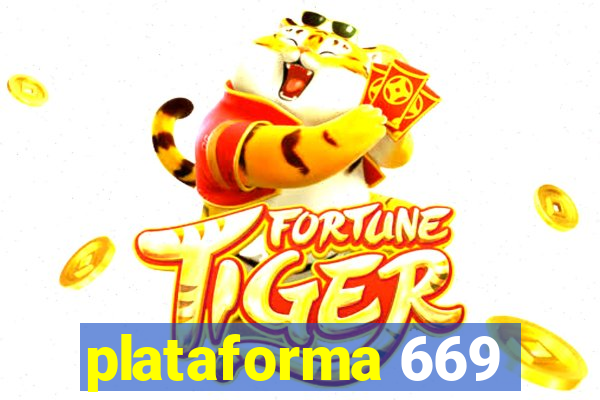 plataforma 669