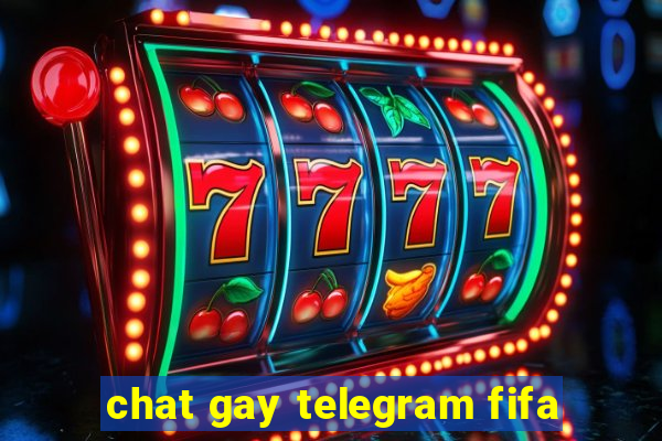 chat gay telegram fifa