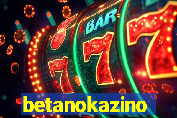 betanokazino