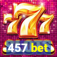 457 bet