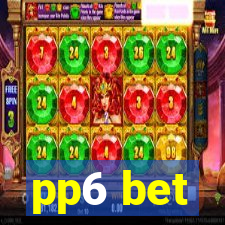 pp6 bet