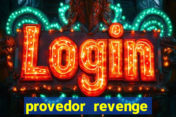 provedor revenge slots demo