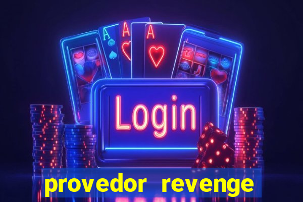 provedor revenge slots demo