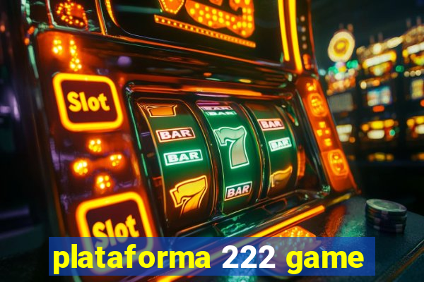 plataforma 222 game