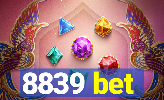 8839 bet