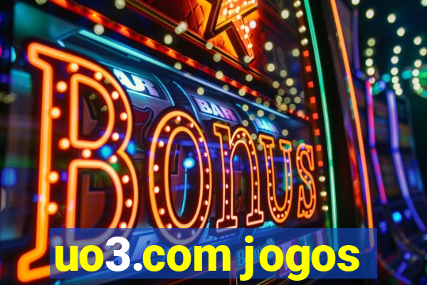 uo3.com jogos