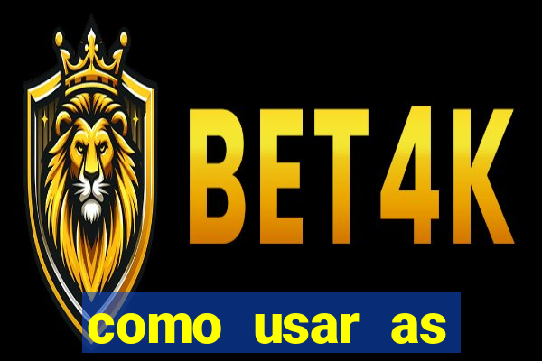 como usar as fichas douradas na bet365