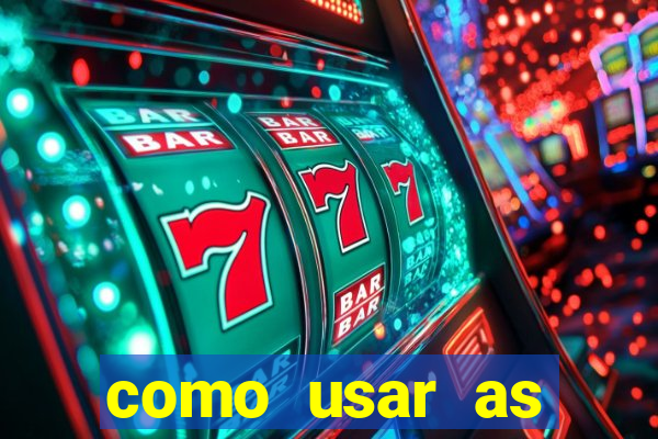 como usar as fichas douradas na bet365