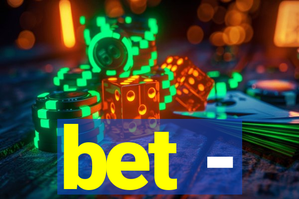 bet -