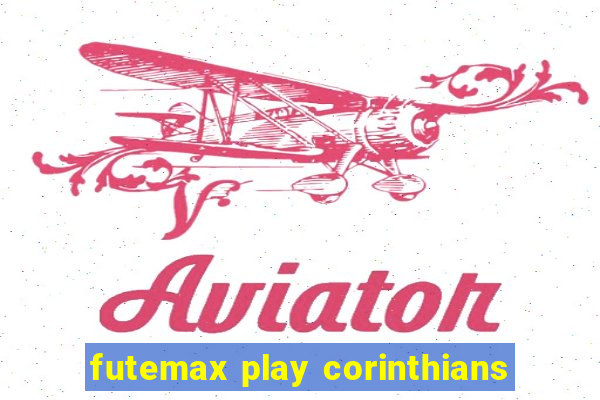 futemax play corinthians